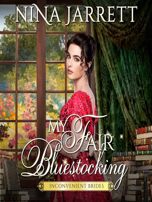 Title details for My Fair Bluestocking by Nina Jarrett - Available